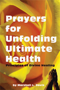 Prayers For Unfolding Ultimate Health